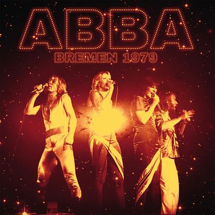 Bremen 1979 - Vinile LP di ABBA