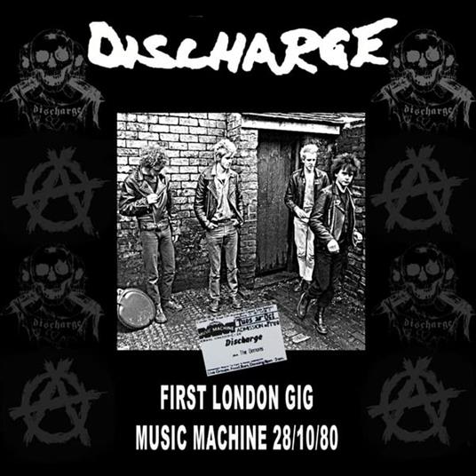 Live At The Music Machine 1980 - CD Audio di Discharge