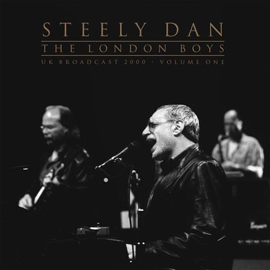 The London Boys Vol.1 - Vinile LP di Steely Dan