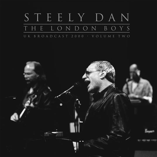 The London Boys Vol.2 - Vinile LP di Steely Dan