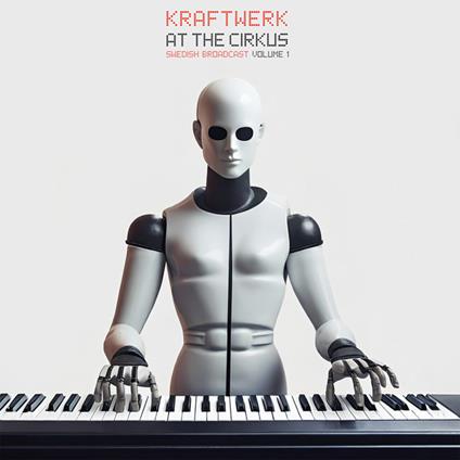 At The Cirkus Vol.1 (Red Edition) - Vinile LP di Kraftwerk