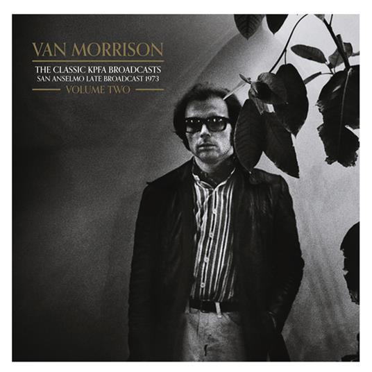 The Classic Kpfa Broadcast Vol.2 - Vinile LP di Van Morrison