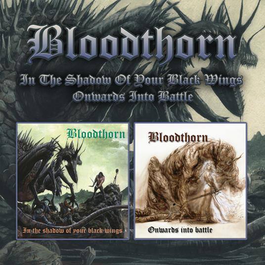 In The Shadow Of Your Black Wings - CD Audio di Bloodthorn