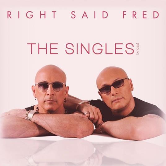 Singles - Vinile LP di Right Said Fred