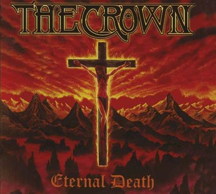 The Eternal Death - CD Audio di Crown