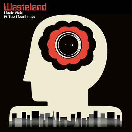 Wasteland - Vinile LP di Uncle Acid and the Deadbeats