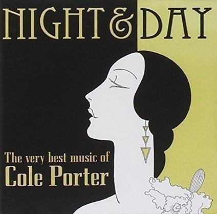 Night & Day - The Best Music Of Cole Porter - CD Audio