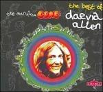 The Man from Gong. The Best of Daevid Allen - CD Audio di Daevid Allen