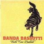 Vecchi cani bastardi - CD Audio di Banda Bassotti