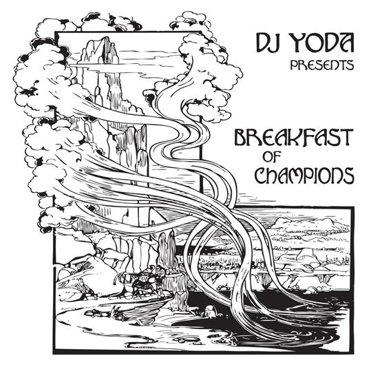 Breakfast Of Champions - Vinile LP di DJ Yoda