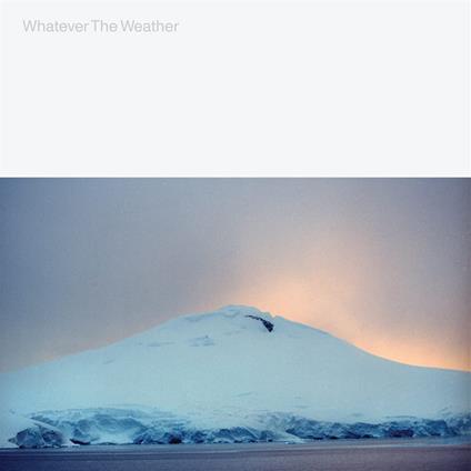 Whatever The Weather - Vinile LP di Whatever the Weather