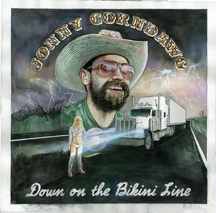 Down on the Bikini Line - Vinile LP di Jonny Corndawg