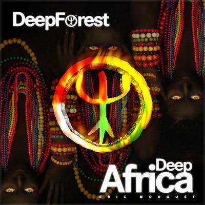 Deep Africa - CD Audio di Deep Forest