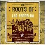 The Roots of Led Zeppelin - CD Audio + DVD