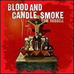 Blood and Candle Smoke