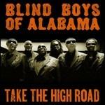 Take the High Road - CD Audio di Blind Boys of Alabama