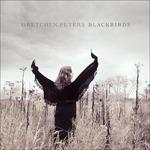 Blackbirds - CD Audio di Gretchen Peters