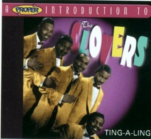 Ting-a-ling - CD Audio di Clovers