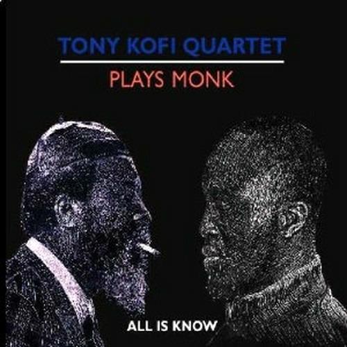 Plays Monk - CD Audio di Tony Kofi