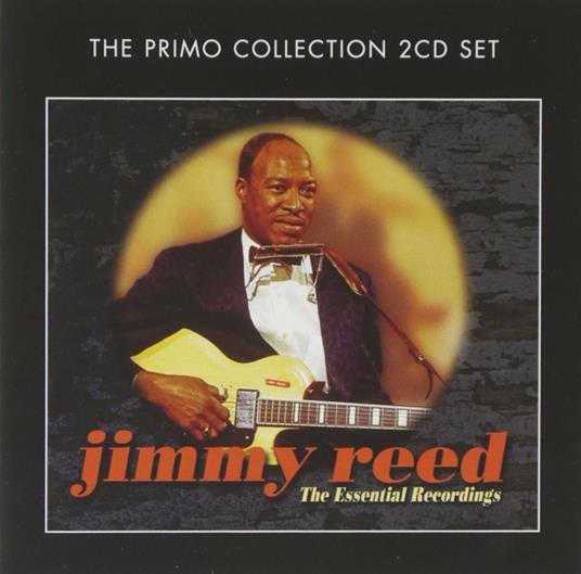 The Essential Recordings - CD Audio di Jimmy Reed