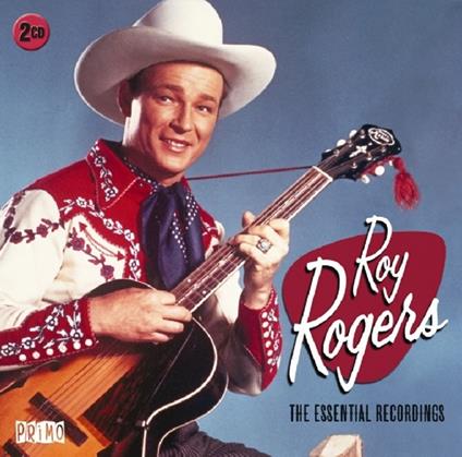 Essential Recordings - CD Audio di Roy Rogers