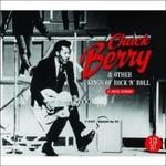 Chuck Berry and Other Kings of Rock'n' Roll - CD Audio di Chuck Berry