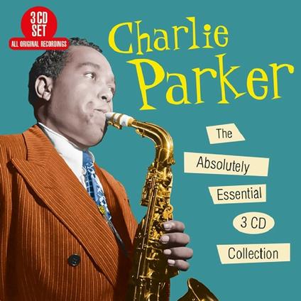 The Absolutely Essential - CD Audio di Charlie Parker