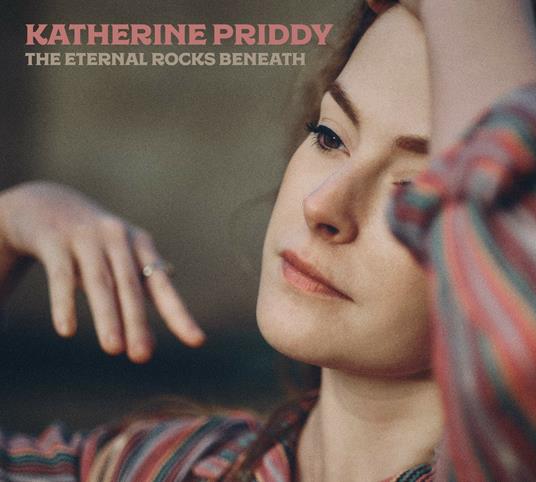 Eternal Rocks Beneath - CD Audio di Katherine Priddy