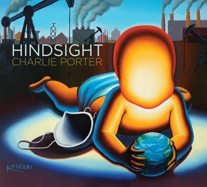 Hindsight - CD Audio di Charlie Porter