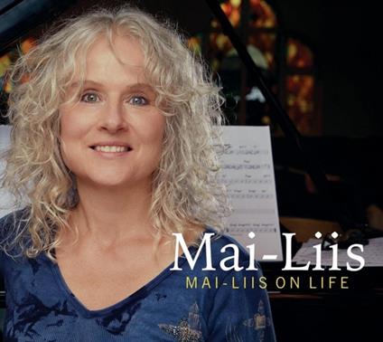 Mai-Liis On Life - CD Audio di Mai-Liis