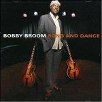 Song and Dance - CD Audio di Bobby Broom