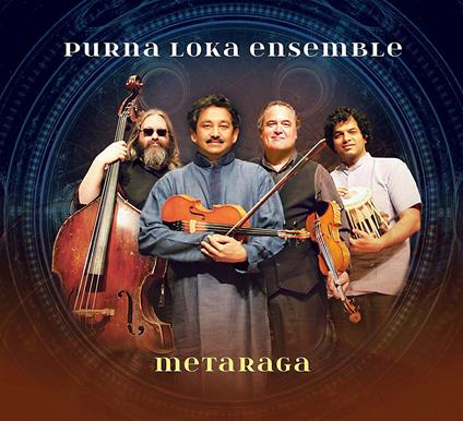 Metaraga - CD Audio di Purna Loka Ensemble