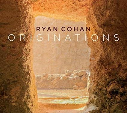 Originations - CD Audio di Ryan Cohan
