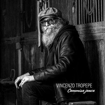 Cammisa Janca - Vinile LP di Vincenzo Tropepe