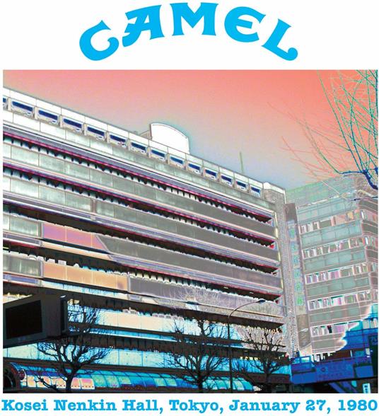 Kosei Nenkin Hall. Tokio, January 27th 1980 - CD Audio di Camel