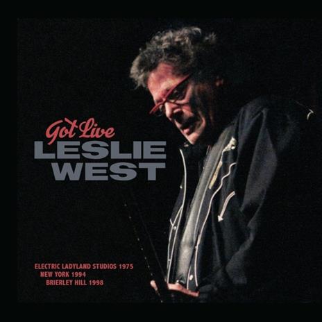 Got Live - CD Audio di Leslie West