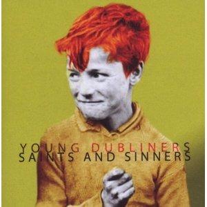 Saints and Sinners - CD Audio di Young Dubliners