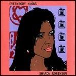 Everybody Knows - CD Audio di Sharon Robinson