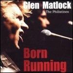 Born Running - CD Audio di Philistines,Glen Matlock