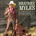 Live on Trucountry - CD Audio di Heather Myles