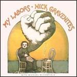 My Labors - CD Audio di Nick Gravenites