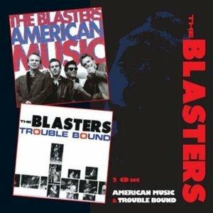 American Music - Trouble Bound - CD Audio di Blasters