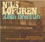 Keith Don't Go. Live - CD Audio di Nils Lofgren
