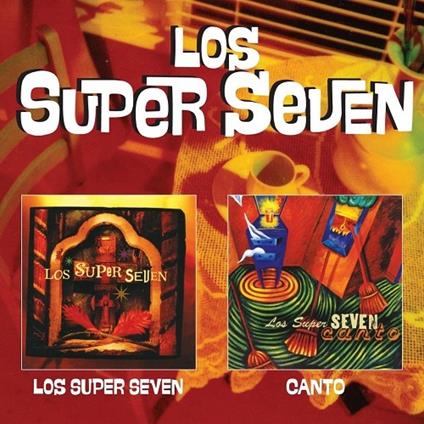 Los Super Seven - Canto (Reissue) - CD Audio di Los Super Seven