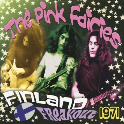 Finland Freakout 1971 - Vinile LP di Pink Fairies