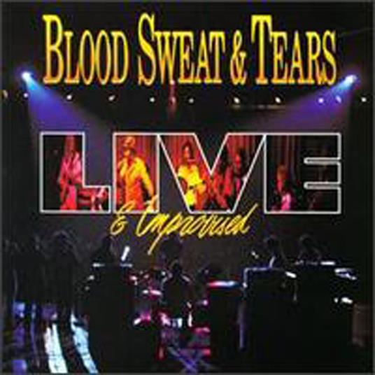 Live And Improvised - CD Audio di Blood Sweat & Tears
