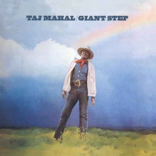 Giant Steps / De Ole F... - CD Audio di Taj Mahal,Taj Mahal