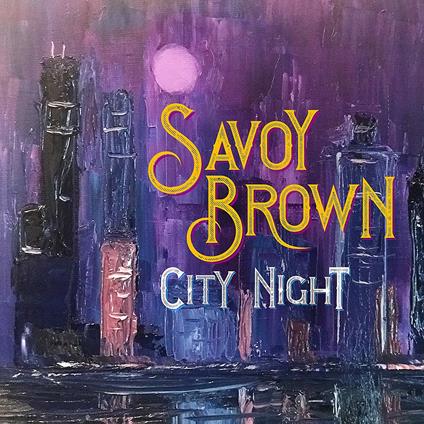 City Night - CD Audio di Savoy Brown