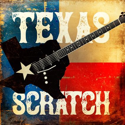 Texas Scratch - CD Audio di Texas Scratch