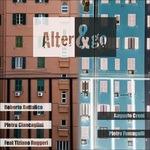Alter & Go - CD Audio di Pietro Ciancaglini,Roberto Bottalico,Augusto Creni,Pietro Fumagalli